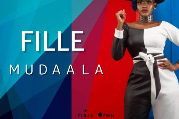 Mudaala By Fille (Lyrics)