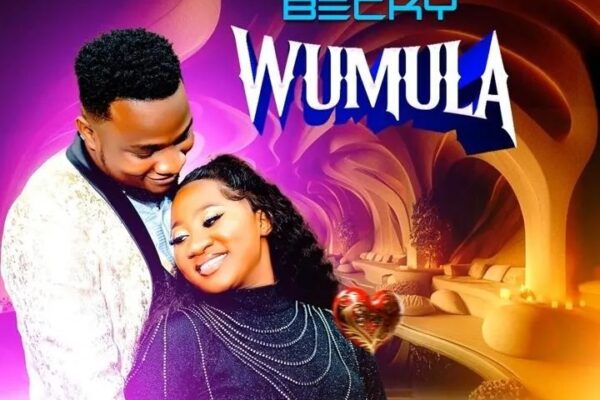 Wumula By Chosen Becky (Lyrics)